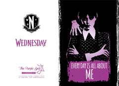 Wednesday Addams Birthday Card | Addams Family | Jenna Ortega | Netflix Series | Everyday is All About Me