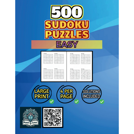 500 EASY Sudoku Puzzles - 4 Per Page - Large Print - Solutions Included