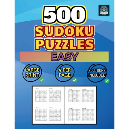 500 EASY Sudoku Puzzles - 4 Per Page - Large Print - Solutions Included