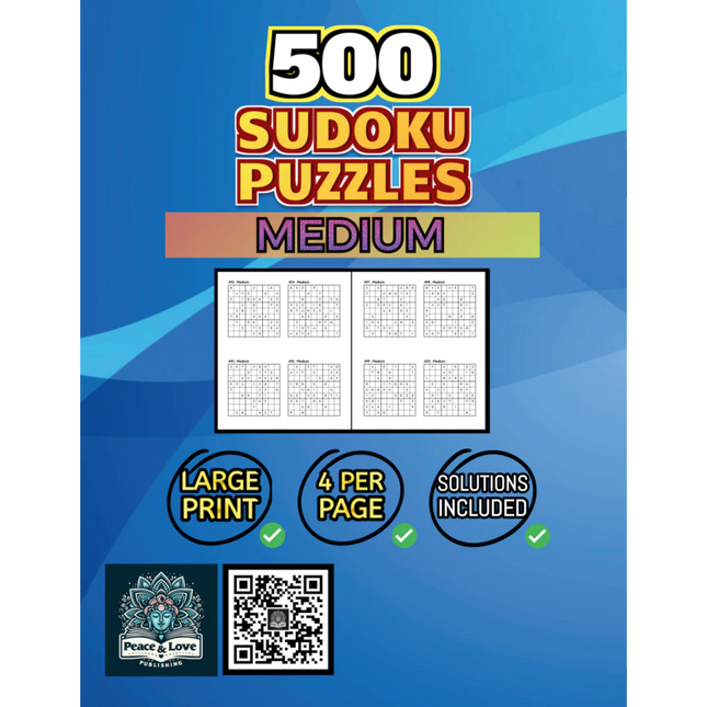 500 MEDIUM Sudoku Puzzles - 4 Per Page - Large Print - Solutions Included