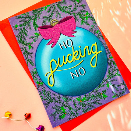 “Ho Fucking No” Christmas Card – Funny Adult Holiday Greeting