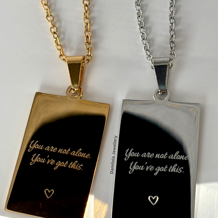 ‘You are not alone’ Necklace - Gold/Silver - Double Sided
