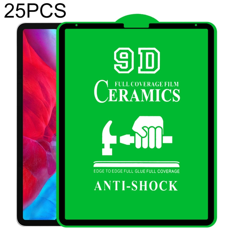 25 PCS 9D Full Screen Full Glue Ceramic Film, For iPad 4 / 3 / 2 9.7 inch (25 PCS), For iPad 10.2 2021 / 2020 / 2019 (25 PCS), For iPad Pro 10.5 / Air 3 (25 PCS), For iPad mini 3 / 2 / 1 (25 PCS), For iPad mini 2019 / 4 (25 PCS)