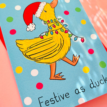 Festive as Duck Christmas Card – Funny Cheeky Holiday Greetings