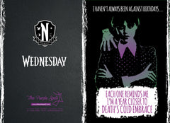 Wednesday Addams Birthday Card | Addams Family | Jenna Ortega | Netflix | I haven't Always Been Against Birthdays