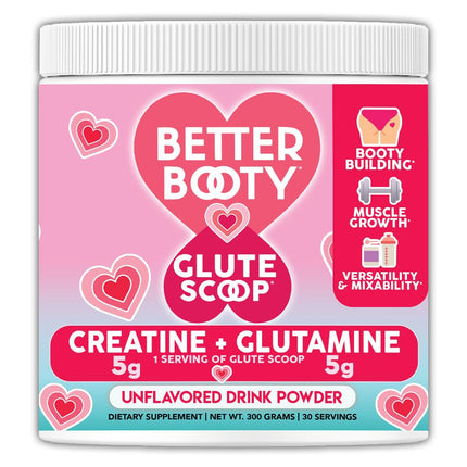 Better Booty Glute Scoop – 2-in-1 Creatine + Glutamine for Women, Unflavored (300g)