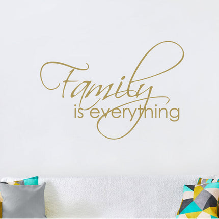 Family is Everything Wall Sticker Quote – Inspirational Home Decor