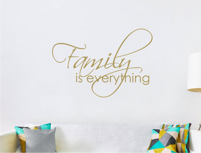 Family is Everything Wall Sticker Quote – Inspirational Home Decor