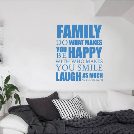 Family Do What Makes You Happy Wall Sticker – Inspirational Quote Decal