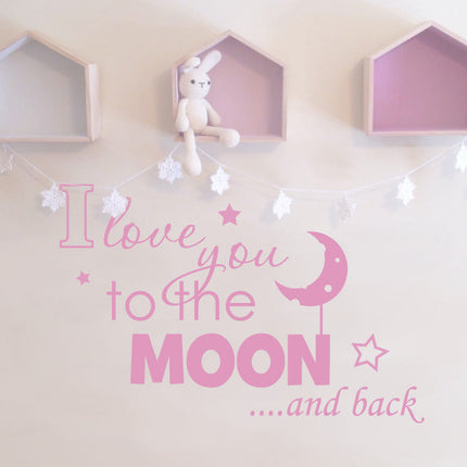 I Love You to the Moon and Back Wall Sticker – Cute Nursery Wall Decor