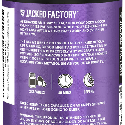 Jacked Factory Lean PM: Nighttime Fat Burner & Sleep Aid (120 Veggie Pills)