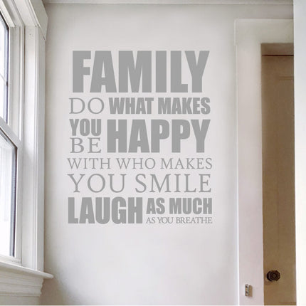 Family Do What Makes You Happy Wall Sticker – Inspirational Quote Decal
